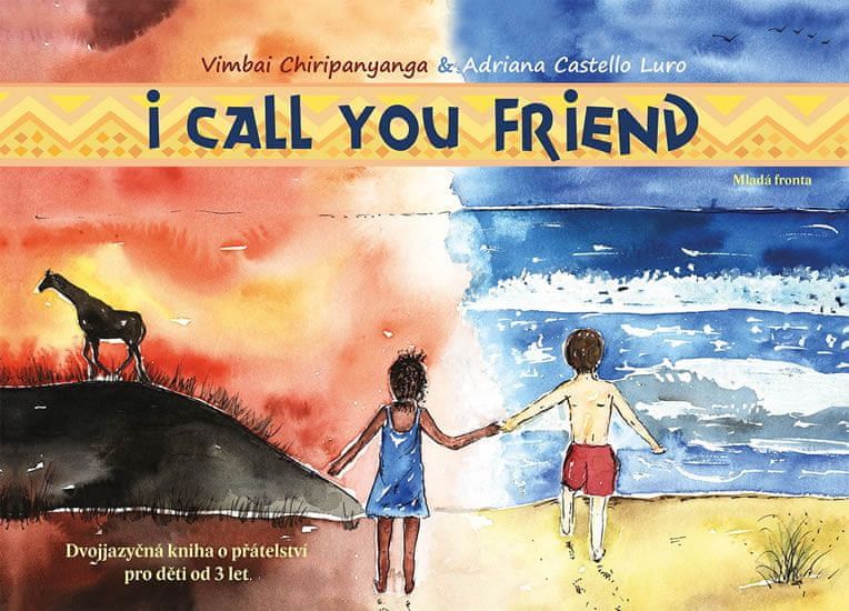 Chiripanyanga Vimbai: I Call You Friend - Dvojjazyčná kniha o přátelství pro děti od 3 let - obrázek 1