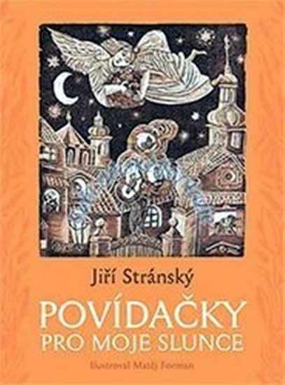 Povídačky pro moje slunce - Jiří Stránský - obrázek 1