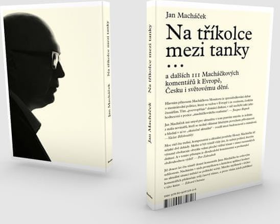 Macháček Jan: Na tříkolce mezi tanky,,,a 111 Macháčkových komentářů k Evropě, Česku i světovému dění - obrázek 1