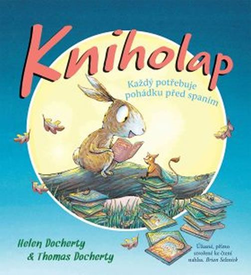 Docherty Helen, Docherty Thomas,: Kniholap - Každý potřebuje pohádku před spaním - obrázek 1