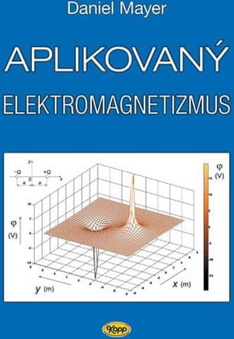 Mayer Daniel: Aplikovaný elektromagnetizmus - 2. vydání - obrázek 1