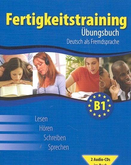 Fertigkeitstraining B1 - Übungsbuch - Thomas Haupenthal, Vladimíra Kolocová, Lucie Pittnerová - obrázek 1