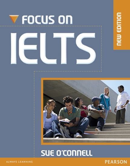 Focus on IELTS New Edition - Sue O´Connell - obrázek 1