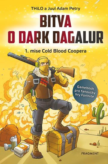 THiLO, Petry Juul Adam,: Bitva o Dark Dagalur - 1. mise Cold Blood Coopera - obrázek 1