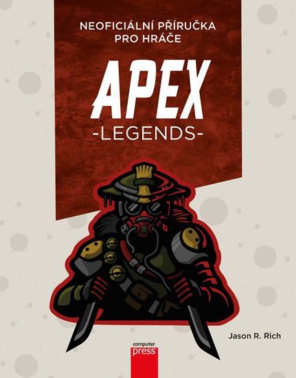Rich Jason R.: APEX Legends - Neoficiální příručka pro hráče - obrázek 1