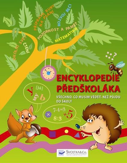 Encyklopedie předškoláka - Všechno, co musím vědět, než půjdu do školy - obrázek 1