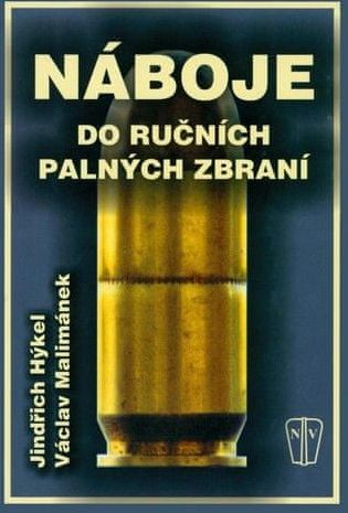 Náboje do ručních palných zbraní - Jindřich Hýkel, Václav Malimánek - obrázek 1