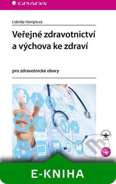Veřejné zdravotnictví a výchova ke zdraví - Lidmila Hamplová - obrázek 1