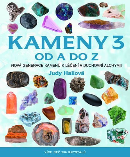 Kameny od A do Z 3 - Judy Hallová - obrázek 1