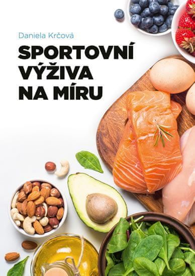 Sportovní výživa na míru - Daniela Krčová - obrázek 1