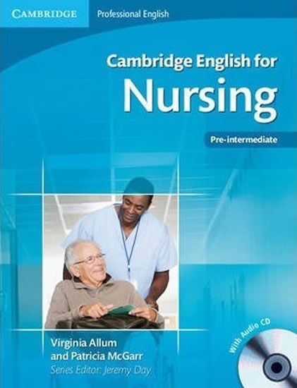Allum Virginia: Cambridge English for Nursing Pre-intermediate Students Book with Audio CD - obrázek 1