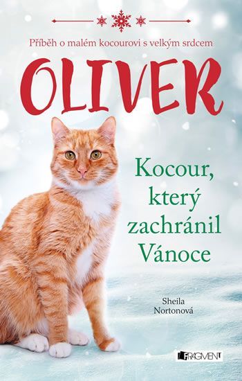 Norton Sheila: Oliver - Kocour, který zachránil Vánoce - obrázek 1