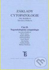 Základy cytopatologie část 2 - Jaroslava Dušková - obrázek 1