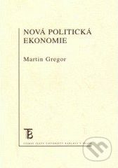 Nová politická ekonomie - Martin Gregor - obrázek 1