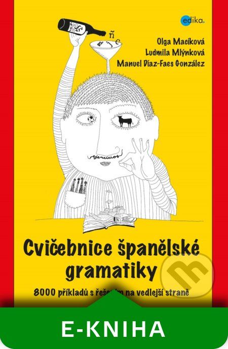 Cvičebnice španělské gramatiky - Ludmila Mlýnková - obrázek 1