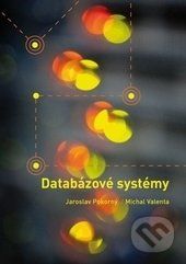 Databázové systémy - Jaroslav Pokorný - obrázek 1