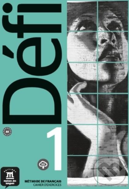 Défi 1 – Cahier d’exercices - Audrey Gloanec a kol. - obrázek 1