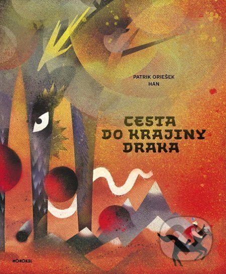 Cesta do krajiny Draka - Patrik Oriešek - obrázek 1