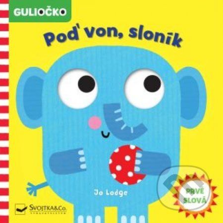 Poď von, sloník - Jo Lodge - obrázek 1