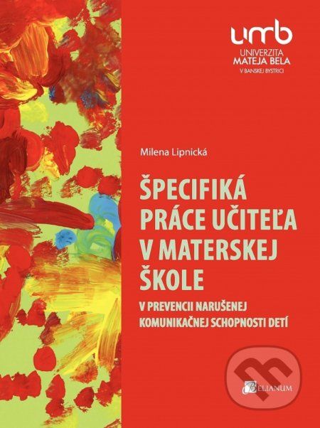 Špecifiká práce učiteľa v materskej škole - Milena Lipnická - obrázek 1