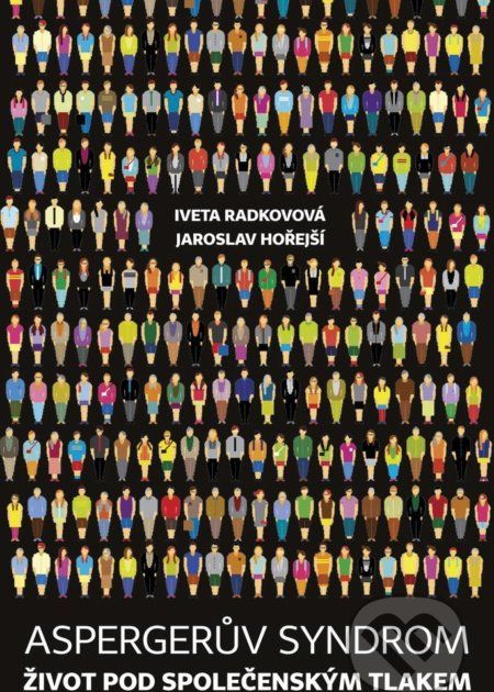 Aspergerův syndrom - Iveta Radkovová - obrázek 2