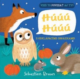 Sebastien Braun: Vieš to povedať aj ty? Húúú Húúú - obrázek 1