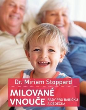 Miriam Stoppardová: Milované vnouče Rady pro babičku a dědečka - obrázek 1