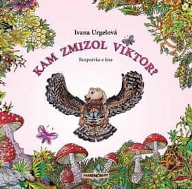 Ivana Urgelová: Kam zmizol Viktor? - obrázek 1