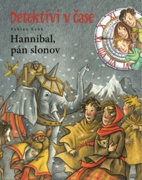 Fabian Lenk: Hannibal, pán slonov - Detektívi v čase - obrázek 1