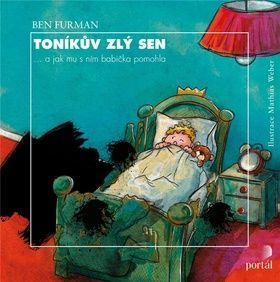 Ben Furman: Toníkův zlý sen - ...a jak mu s ním babička pomohla - obrázek 1