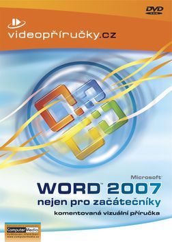 Word 2007 nejen pro začátečníky - - obrázek 1