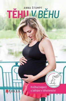 Anna Štumpf: Těhu v běhu - Knížka (nejen) o běhání v těhotenství - obrázek 1
