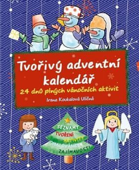 Irena Koukalová Uličná: Tvořivý adventní kalendář - obrázek 1