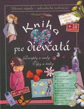 Clémence Roux de Luze: Kniha pre dievčatá - Recepty a rady Tipy a triky - obrázek 1