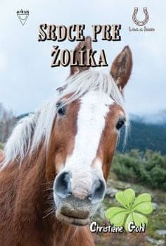 Srdce pre Žolíka - Christiane Gohl - obrázek 1