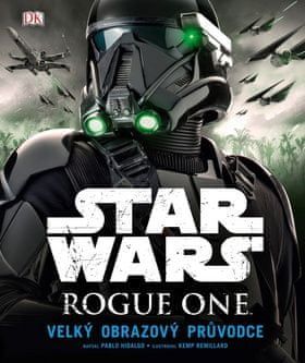 Star Wars: Rogue One - Pablo Hidalgo - obrázek 1