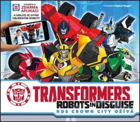 Transformers - Robots in Disguise - Kde Crown City ožívá - obrázek 1