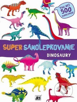 Super samolepkovanie: Dinosaury - - obrázek 1