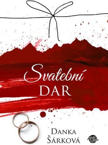 Svatební dar - Danka Šárková - obrázek 3