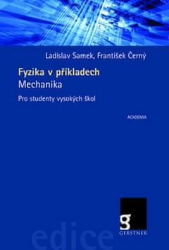 Fyzika v příkladech - Mechanika - Ladislav Samek, František Černý - obrázek 1