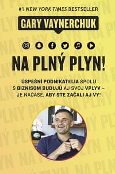 Na plný plyn - Gary Vaynerchuk - obrázek 1