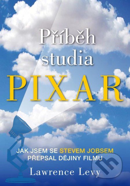 Příběh studia Pixar - Lawrence Levy - obrázek 1