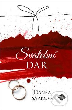 Svatební dar - Danka Šárková - obrázek 2