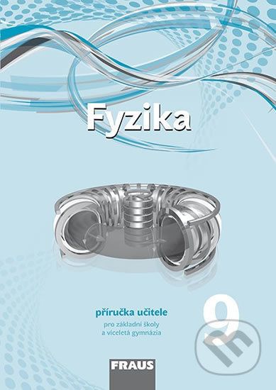 Fyzika 9 - pro základní školy a víceletá gymnázia - - obrázek 1