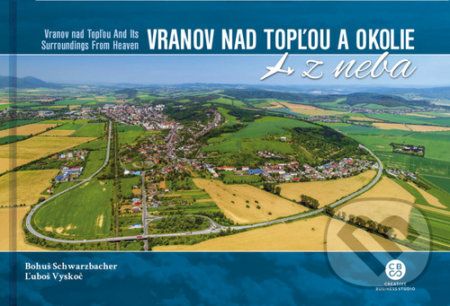 Vranov nad Topľou a okolie z neba - Bohuš Schwarzbacher, Lubor Vyskoč - obrázek 1