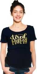 Těhotenské i kojící tričko krátký rukáv - TIRED MAMA granátové - Be MaaMaa   velikost L (40) - obrázek 1