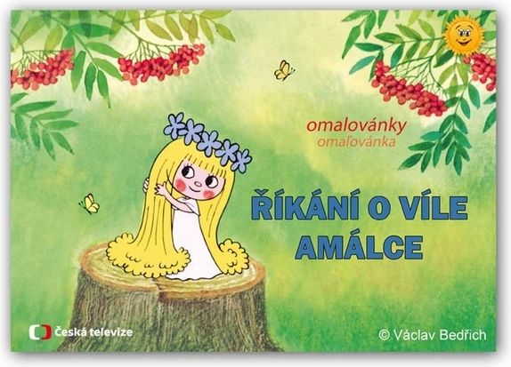 Omalovánky Říkání o víle Amálce Bedřich Václav - obrázek 1