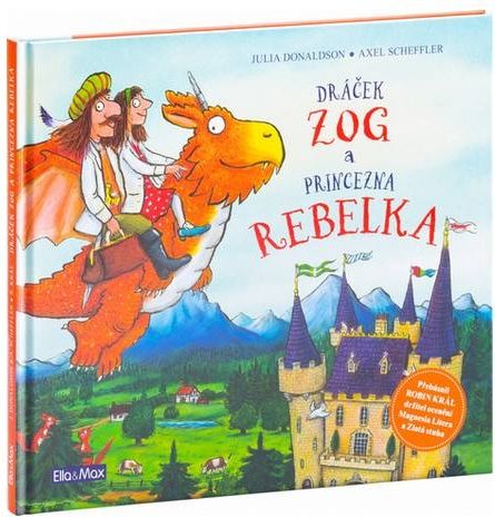 Dráček Zog a princezna Rebelka - Julia Donaldson - obrázek 1
