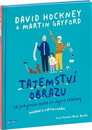 Tajemství obrazu - Od jeskynních maleb po chytré telefony - obrázek 1