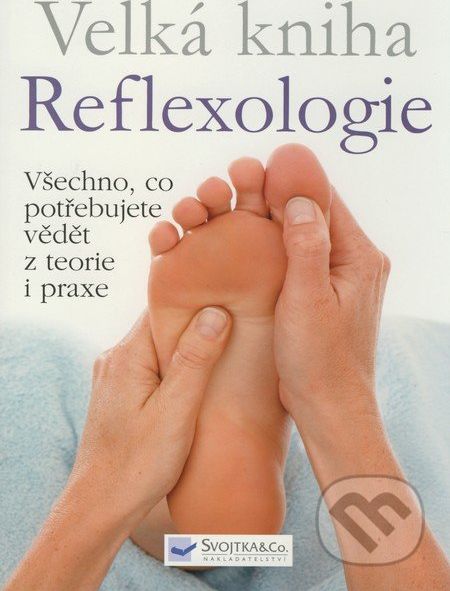 Velká kniha Reflexologie - Ann Gillanders - obrázek 1